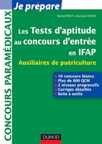 Les tests d'aptitude au concours d'entrée en IFAP - Auxiliaires de puériculture