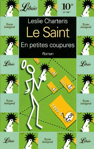 Une aventure du Saint, Tome 3 : En petites coupures