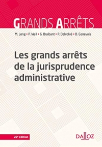 Les grands arrêts de la jurisprudence administrative - 22e éd.