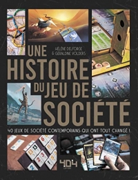 Une histoire du jeu de société - 40 jeux qui ont tout changé - Beau livre