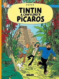 Tintin a Chwyldror Pícaros