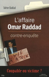 L'affaire Omar Raddad Contre-enquête