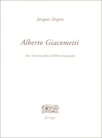 Alberto Giacometti (avec trois eaux-fortes d'Alberto Giacometti)