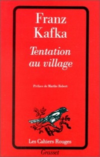 Tentation au village et autres récits extraits du Journal