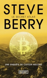 Le Secret Atlas : un roman policier de Steve Berry, un thriller qui vous plonge dans une nouvelle enquête de Cotton Malone, roman nouveauté 2024 au coeur de la Seconde Guerre mondiale [Poche]