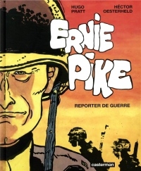 Ernie Pike, Intégrale : Reporter de guerre