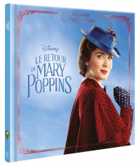 LE RETOUR DE MARY POPPINS - Les grands classiques Disney