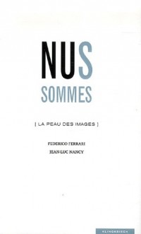 Nus sommes : La peau des images