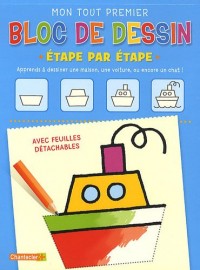 Mon tout premier bloc de dessin  - étape par étape