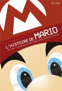 L'histoire de Mario : 1981-1991 : L'ascension d'une icône, entre mythes et réalité
