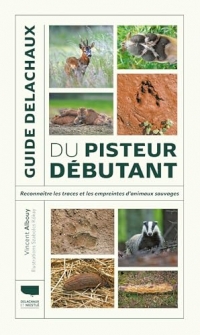 Guide Delachaux du pisteur débutant