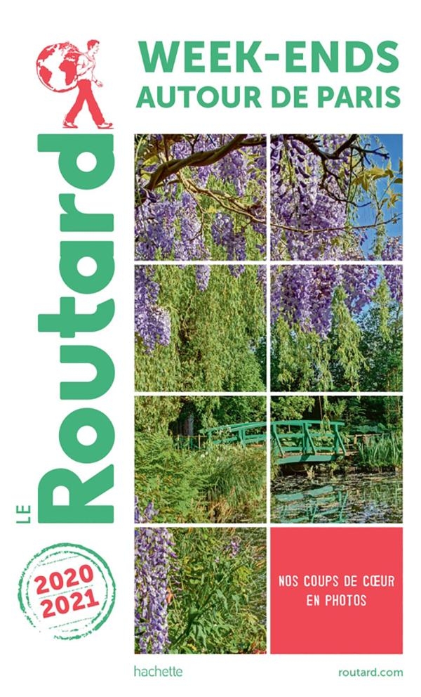Guide du Routard week-ends autour de Paris 2020/21