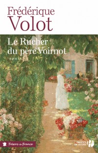 Le Rucher du père Voirnot