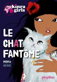 Kinra girls : Le chat fantôme tome 2