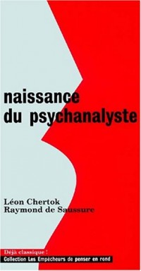 Naissance du psychanalyste