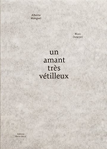 Un amant très vétilleux