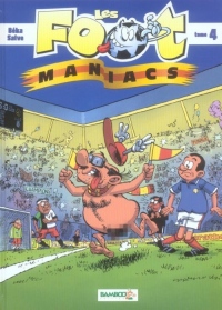 Les Foot maniacs - tome 4