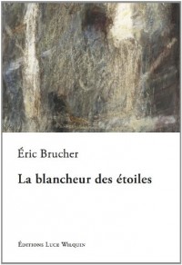 La blancheur des étoiles