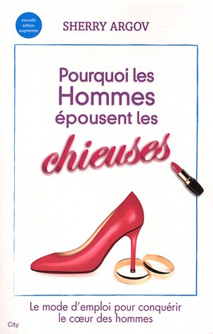 Pourquoi les hommes adorent épouser les chieuses ?