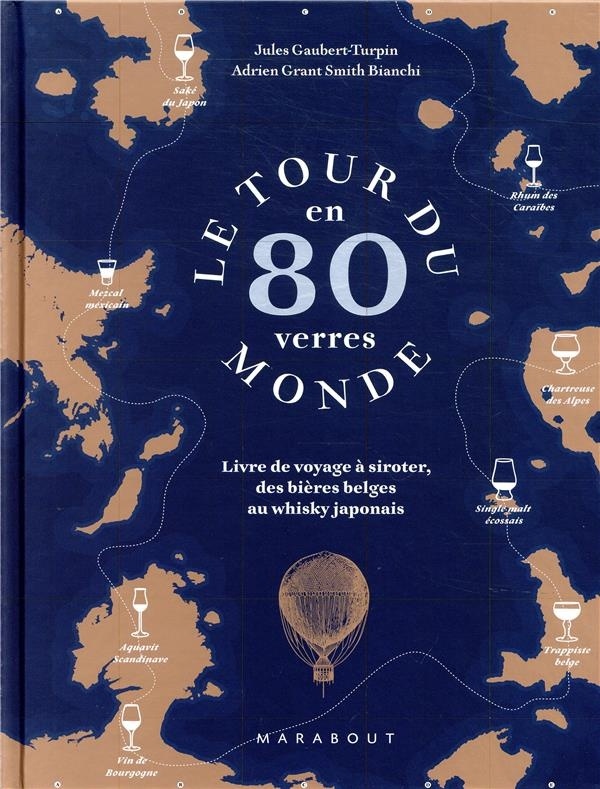 Le tour du monde en 80 verres