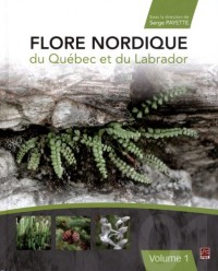 Flore Nordique du Quebec et du Labrador V 01