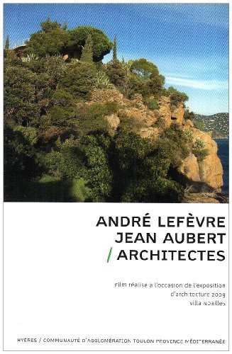 André Lefèvre - Jean Aubert/Architectes - DVD