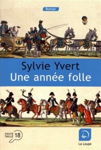 Une année folle