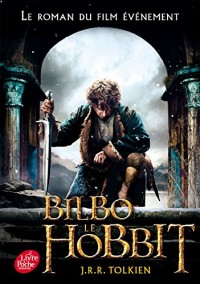 Bilbo le hobbit - texte intégral avec la couverture du film 3