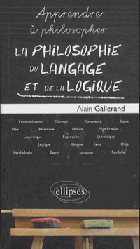 La Philosophie du Langage et de la Logigue