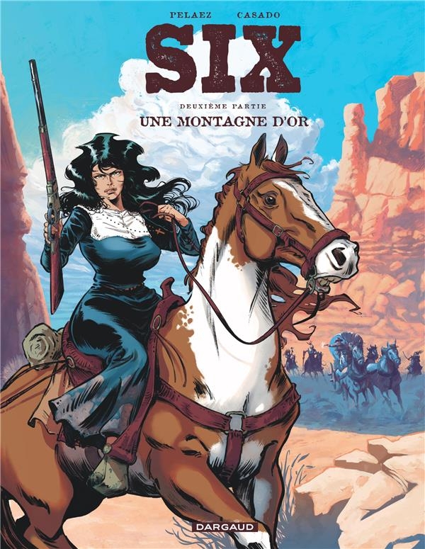 Six - Tome 2 - Une montagne d or