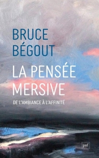 La pensée mersive: De l'ambiance à l'affinité