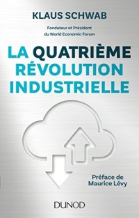 La quatrième révolution industrielle