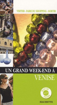 Un Grand Week-end à Venise