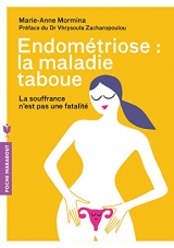 Endométriose : La maladie taboue