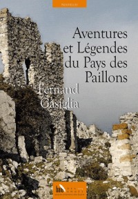 Aventures et Légendes du Pays des Paillons