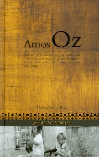 Jak uleczyc fanatyka [9788376484129]