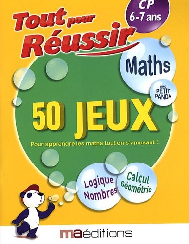 Maths avec petit panda : 50 jeux CP 6-7 ans