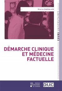 Démarche clinique et médecine factuelle