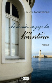 Le dernier voyage du Valentina