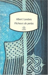 Pêcheurs de perles, nouvelle édition