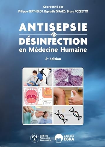 Antisepsie et désinfection en médecine humaine. 2ème édition (2024)