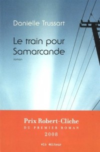 LE TRAIN POUR SAMARCANDE