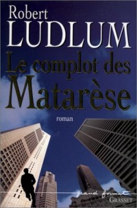 Le complot de Matarese