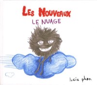 Les nouveaux : Le nuage