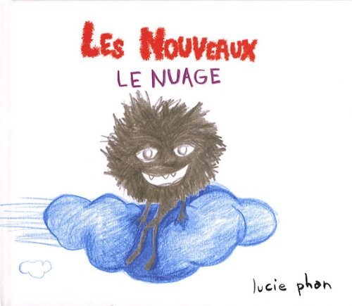 Les nouveaux : Le nuage