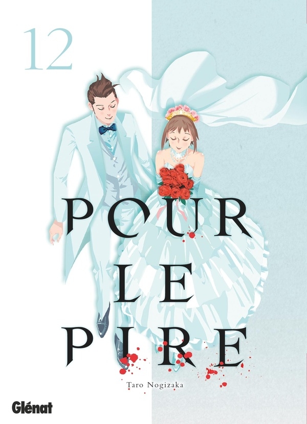 Pour le pire - tome 12