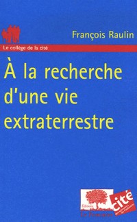 A la recherche de la vie extraterrestre