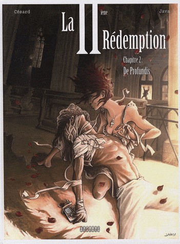La IIe Rédemption, Tome 2 : De Profondis
