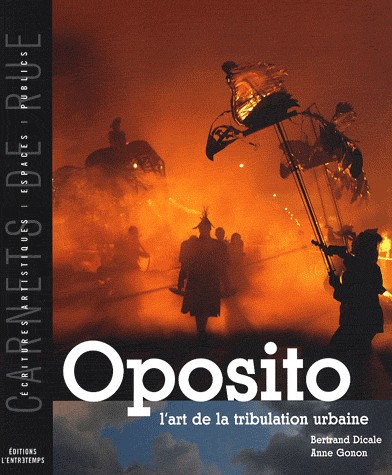 OPOSITO, ART TRIBULATION URBAI