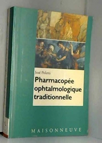 Pharmacopee ophtalmologique traditionnelle